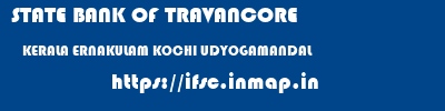 STATE BANK OF TRAVANCORE  KERALA ERNAKULAM KOCHI UDYOGAMANDAL  ifsc code